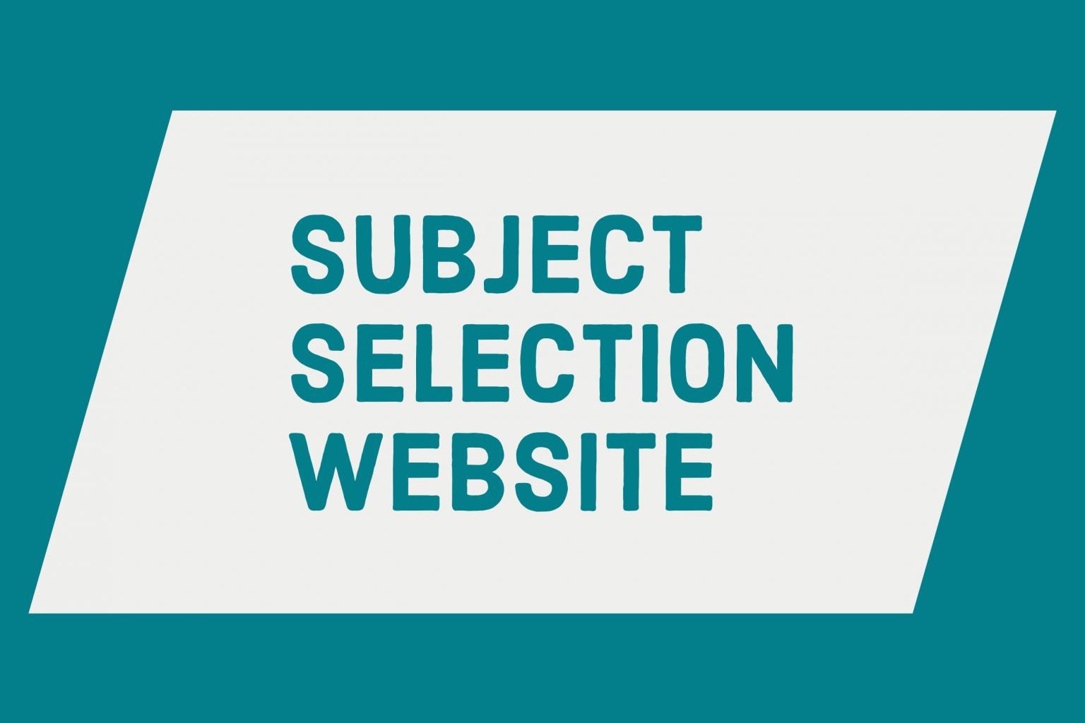 Senior School Subject Selection website link.